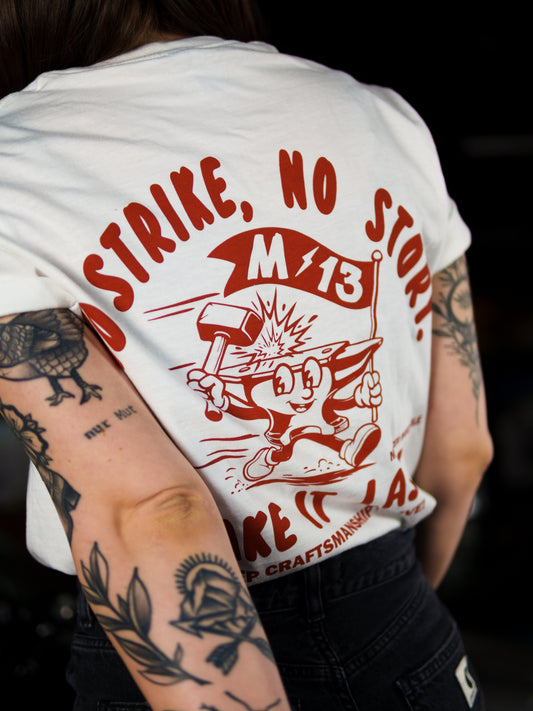 T-Shirt "No Strike - No Story" white