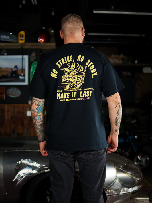 T-Shirt "No Strike - No Story" black